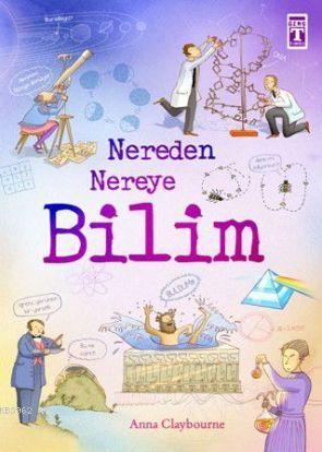 NEREDEN NEREYE BİLİM>TİMAŞ